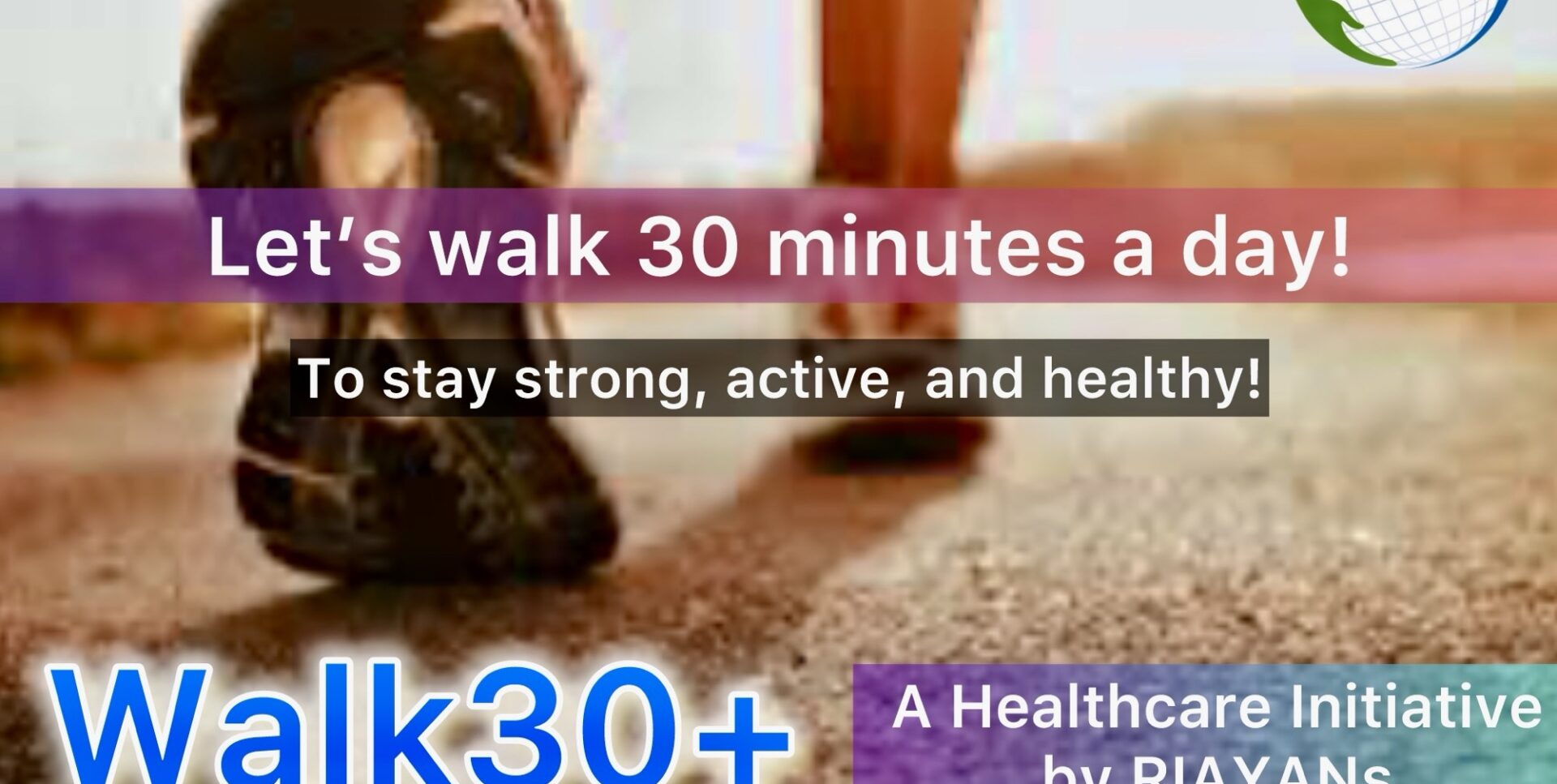 Walk30+
